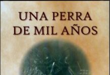 Una perra de mil años
