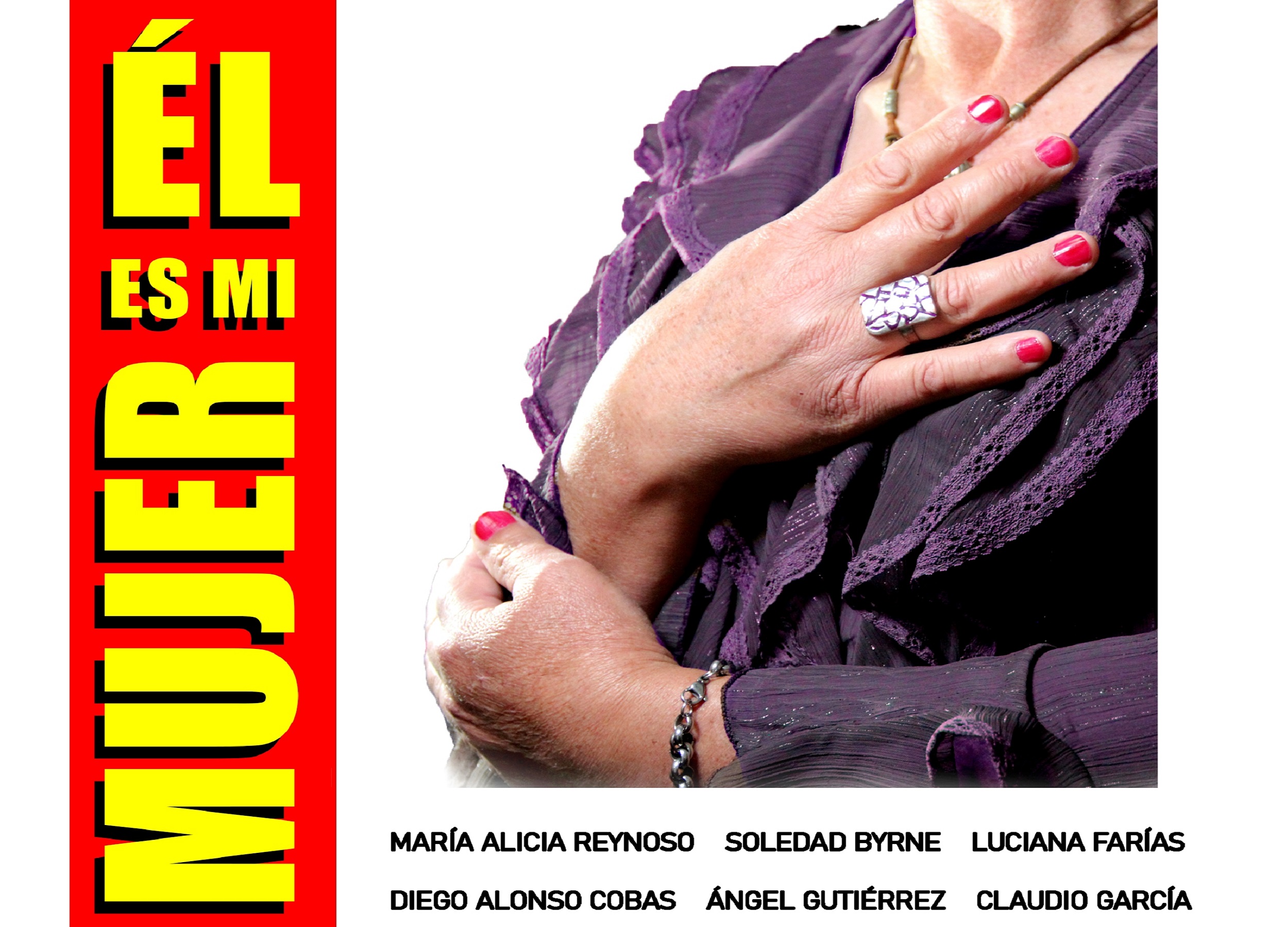 Teatro - El es mi mujer